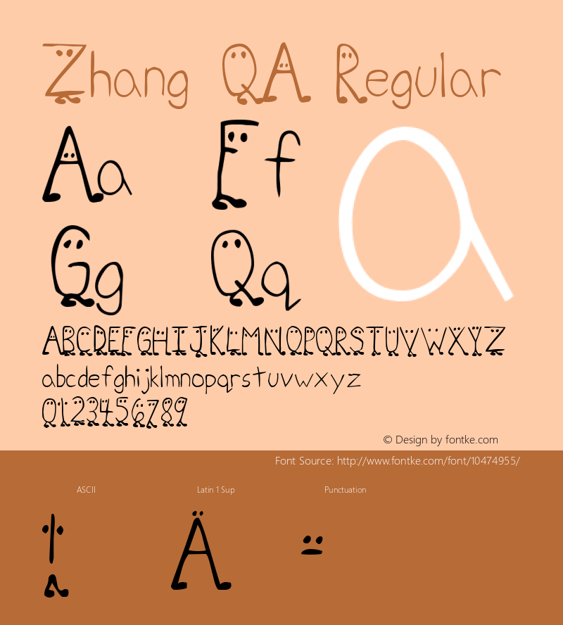 Zhang QA Regular Macromedia Fontographer 4.1 5/3/97 Font Sample