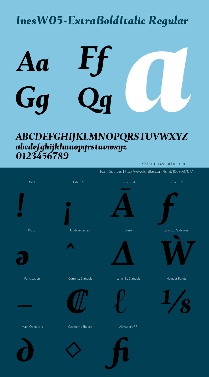 Ines W05 ExtraBold Italic Version 3.10 Font Sample