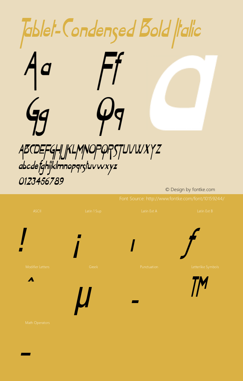 Tablet-Condensed Bold Italic 1.0/1995: 2.0/2001 Font Sample