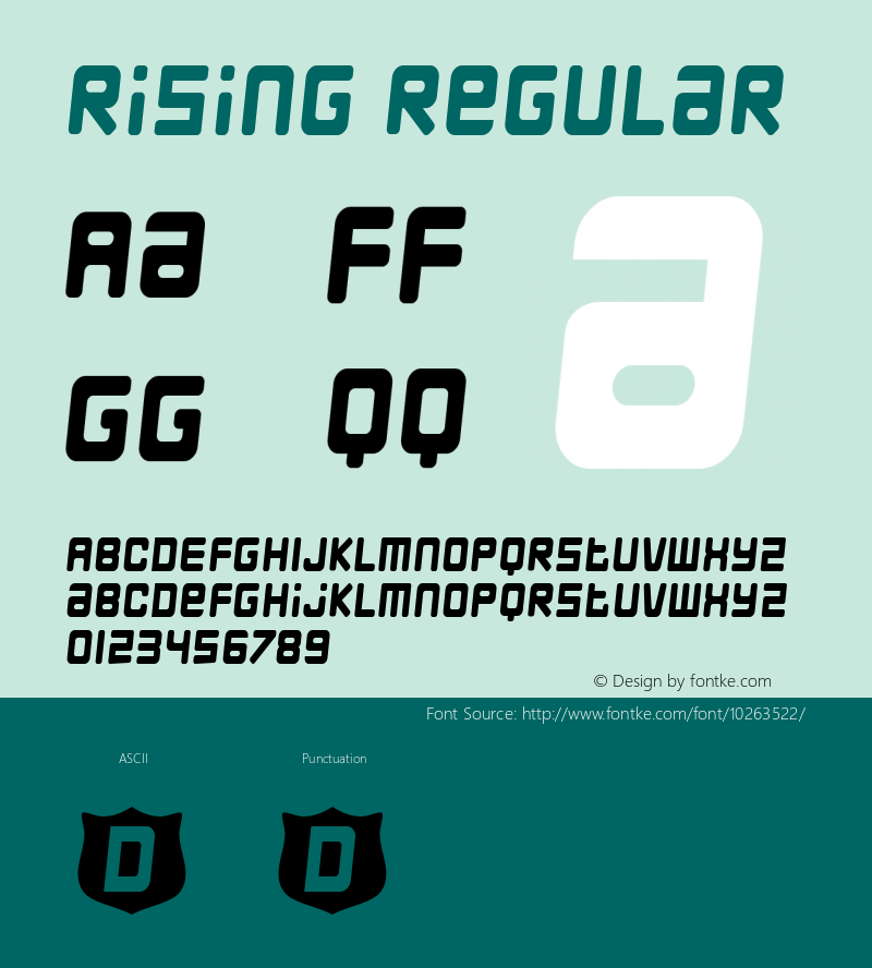 Rising Regular Macromedia Fontographer 4.1.3 8/13/02 Font Sample