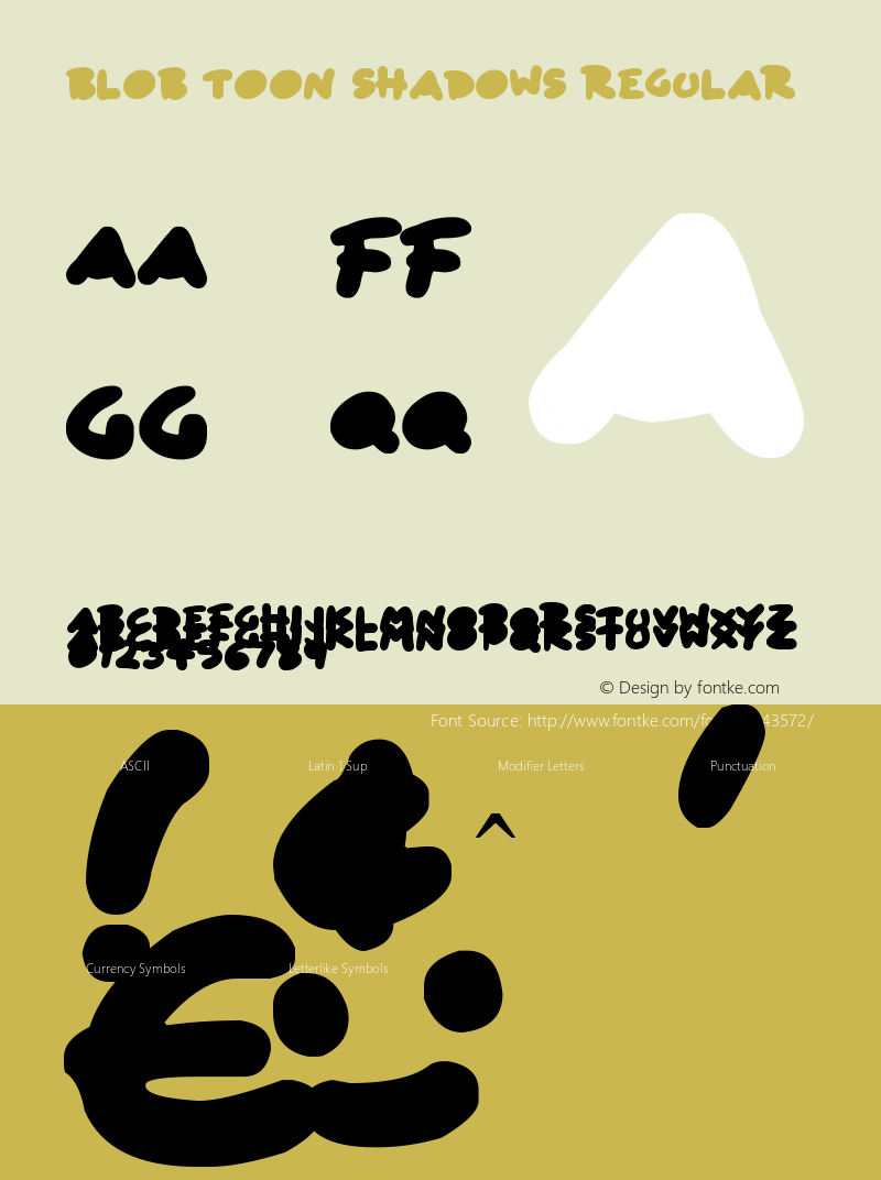 Blob Toon Shadows Regular Version 1.00 February 9, 2017, initial release Font Sample