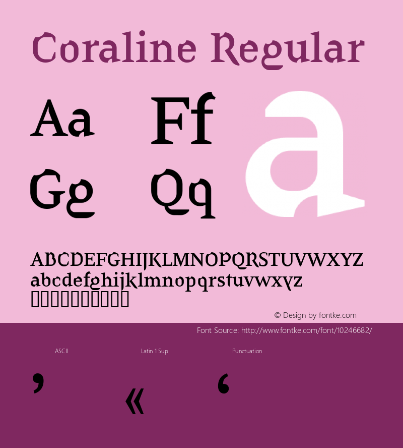 Coraline Regular Macromedia Fontographer 4.1.2 22.09.2006 Font Sample