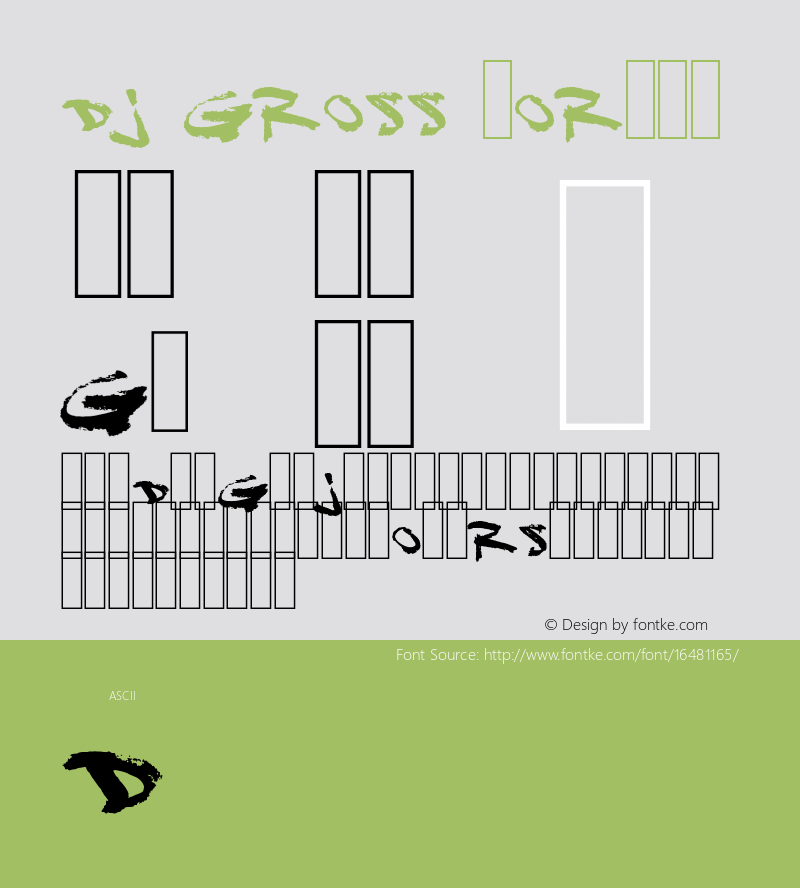 DJ Gross Normal 1.0 Thu Aug 09 23:27:02 2001 Font Sample