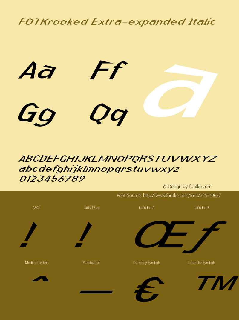 FOTKrooked-ExtraexpandedItalic Version 1.000 Font Sample