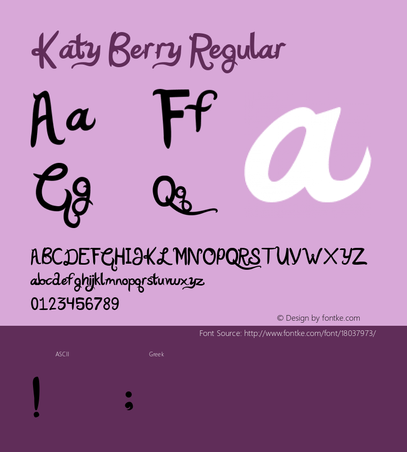 Katy Berry Regular May 25th, 2009. V1. Dirt2.com Font Sample