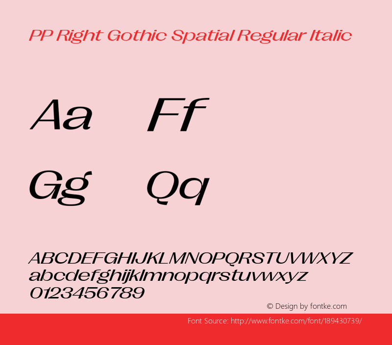 PP Right Gothic Spatial Regular Italic Version 1.000图片样张