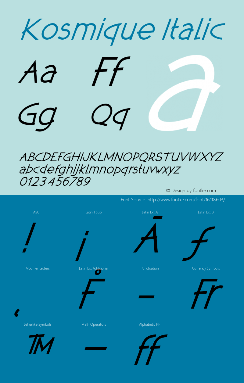 Kosmique Italic Version 1.000;PS 1.00;hotconv 1.0.57;makeotf.lib2.0.21895 Font Sample