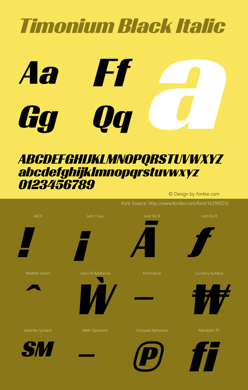 Timonium Black Italic Version 001.003 2013 Font Sample