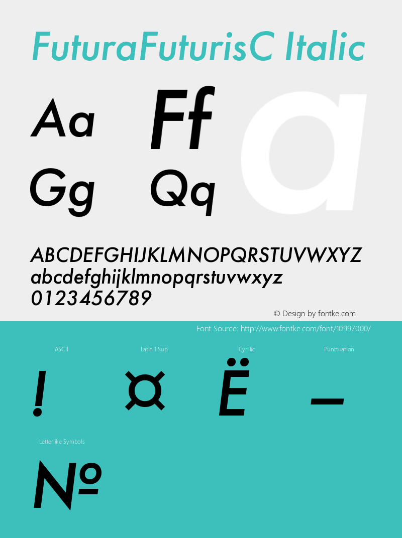 FuturaFuturisC Italic Version 001.000 Font Sample