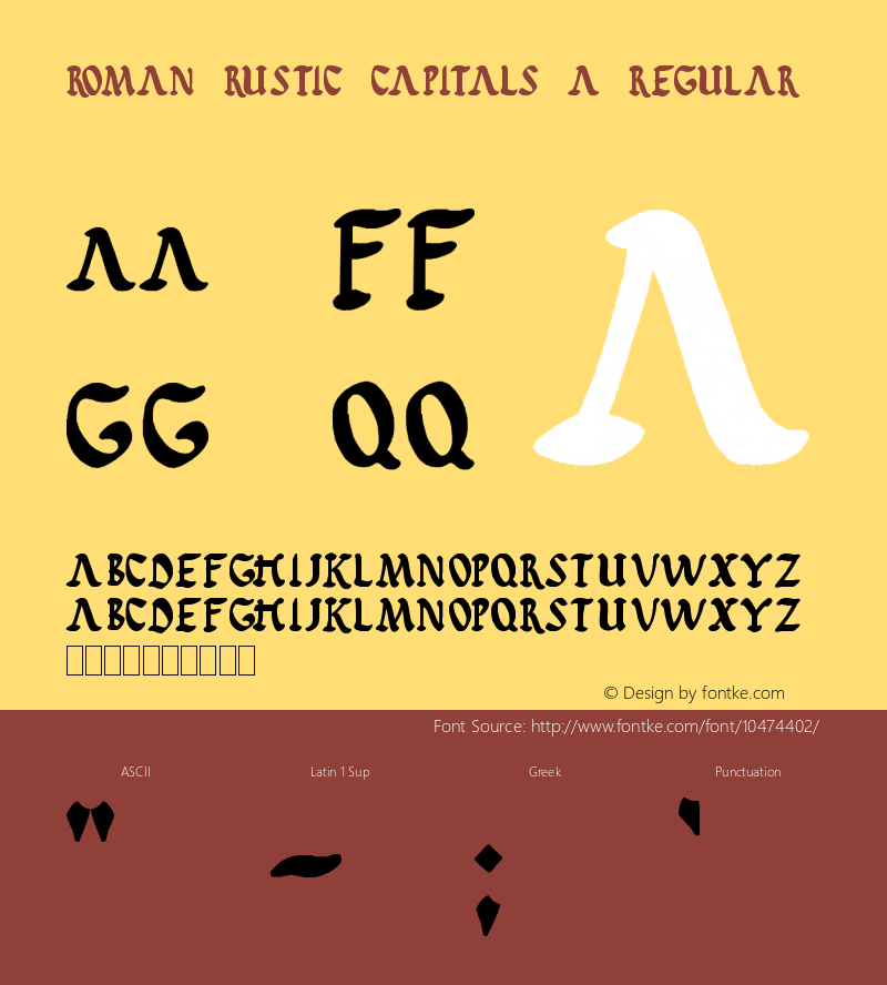 Roman Rustic Capitals A Regular Version 1.00 August 4, 2011, initial release Font Sample