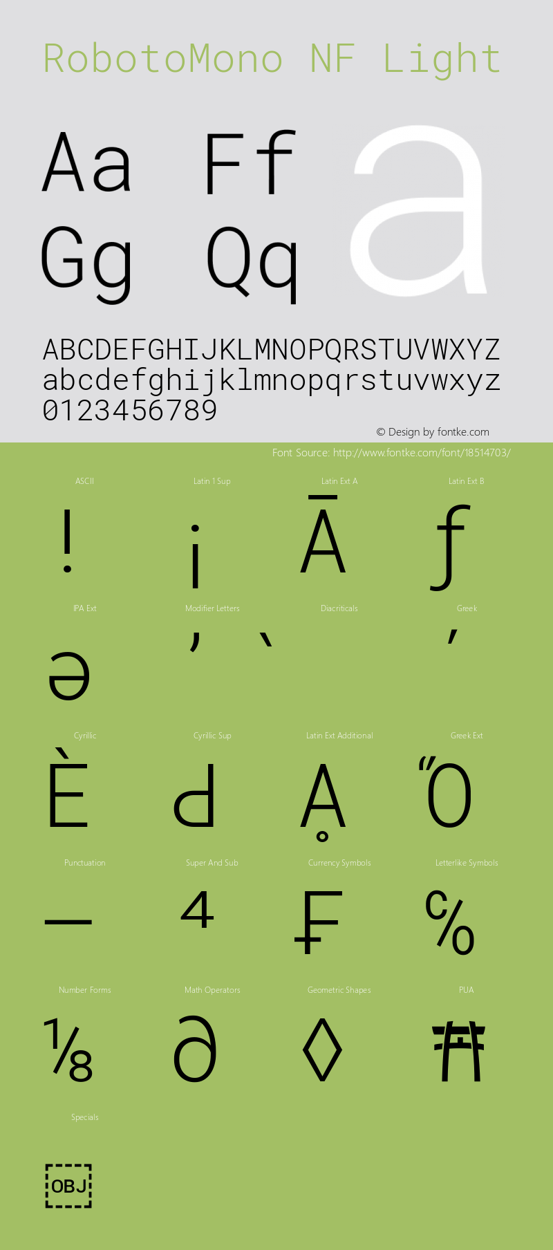 RobotoMono NF Light Version 2.000986; 2015; ttfautohint (v1.3) Font Sample