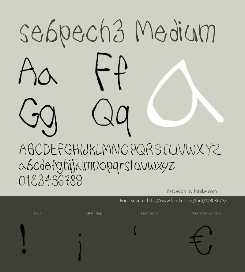 sebpech3 Medium Version 001.000 Font Sample