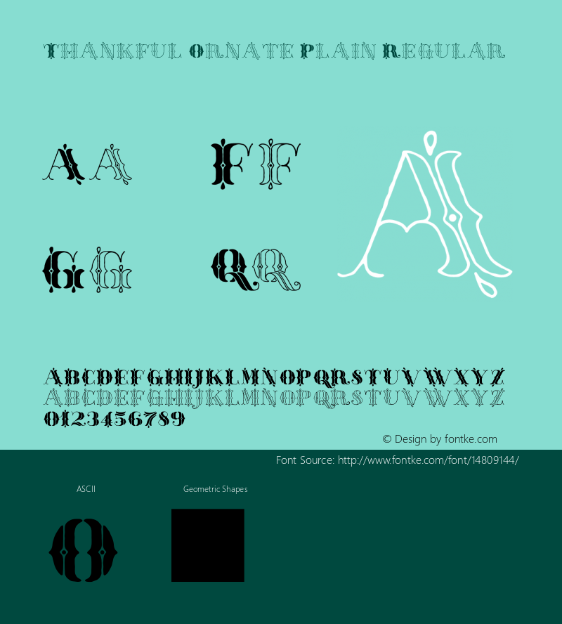 Thankful Ornate Plain Regular Version 1.001;PS 001.001;hotconv 1.0.70;makeotf.lib2.5.58329 Font Sample