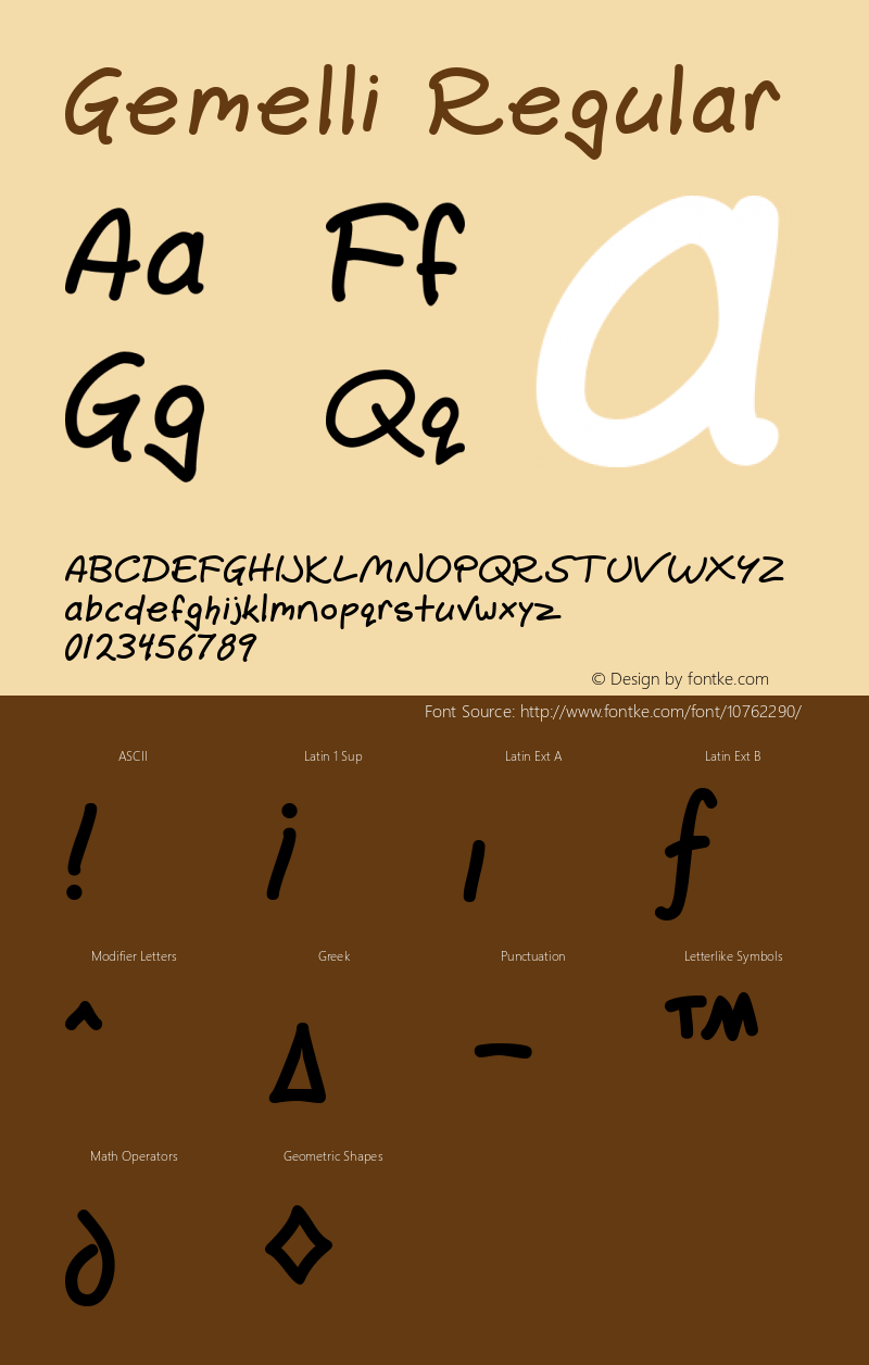 Gemelli Regular Macromedia Fontographer 4.1.5 6/10/01 Font Sample