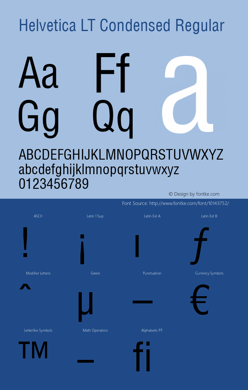 Helvetica LT Condensed Regular Version 6.1; 2002 Font Sample