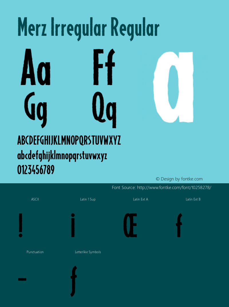 Merz Irregular Regular Version 1.00 Font Sample