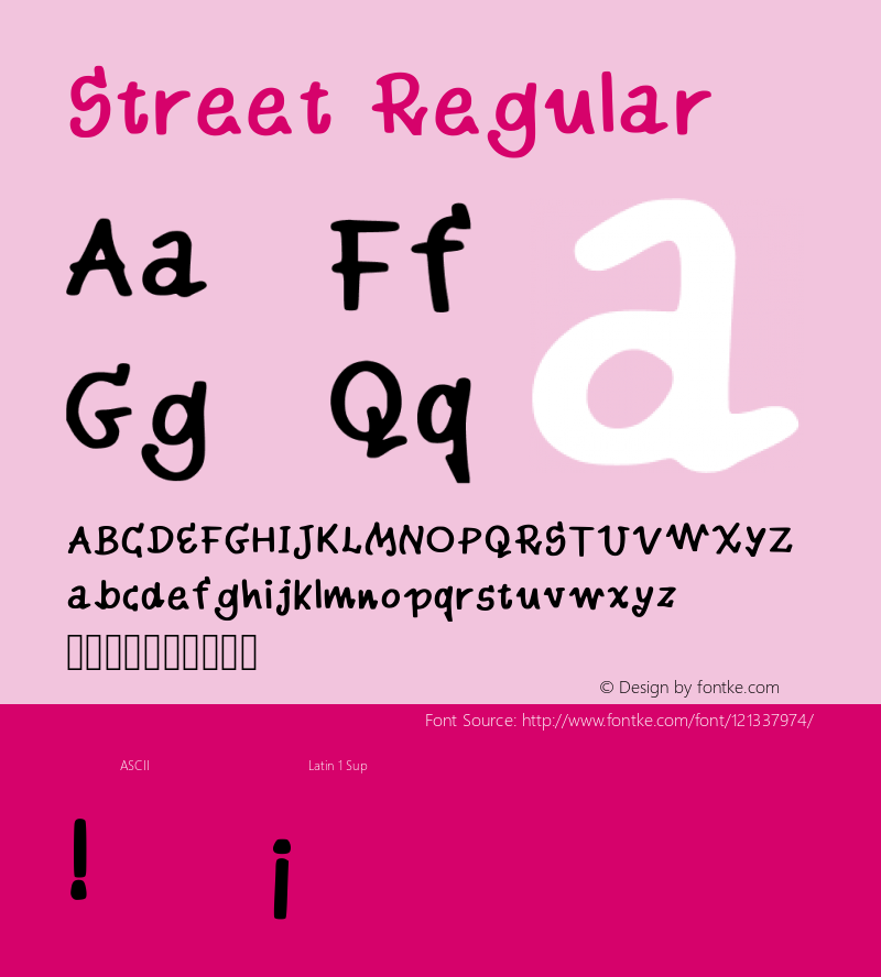 Street Regular Version 001.003 Font Sample