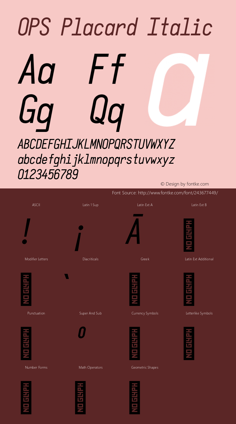 OPS Placard Italic Version 1.000;hotconv 1.0.109;makeotfexe 2.5.65596图片样张