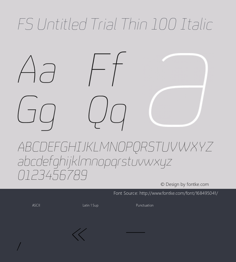 FS Untitled Trial Thin 100 Italic Version 1.001;PS 001.001;hotconv 1.0.88;makeotf.lib2.5.64775图片样张