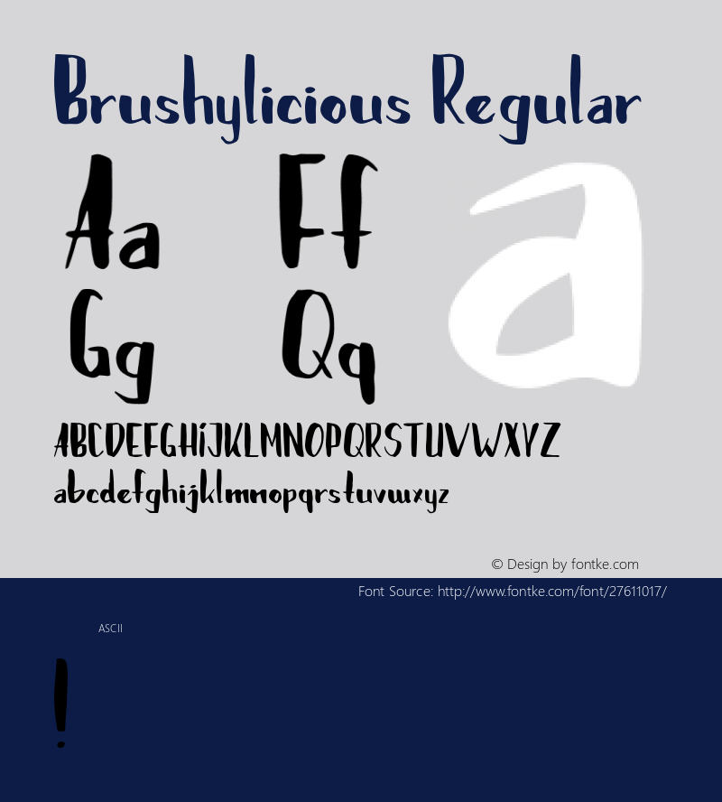 Brushylicious Version 1.0 -  by Pollux of Geminorum Type Foundry Font Sample