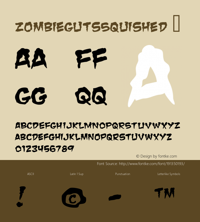 ☞Zombie Guts Squished Macromedia Fontographer 4.1 09/10/2001;com.myfonts.blambot.zombie-guts.squished.wfkit2.FHG图片样张