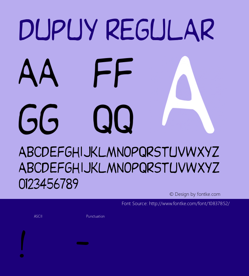 Dupuy REGular Version 001.000 Font Sample