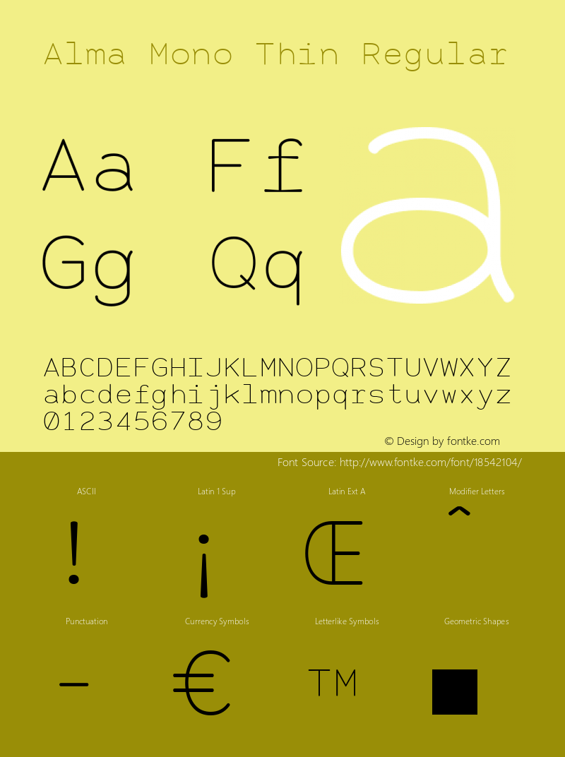 Alma Mono Thin Regular Version 1.000;PS 001.000;hotconv 1.0.88;makeotf.lib2.5.64775 Font Sample