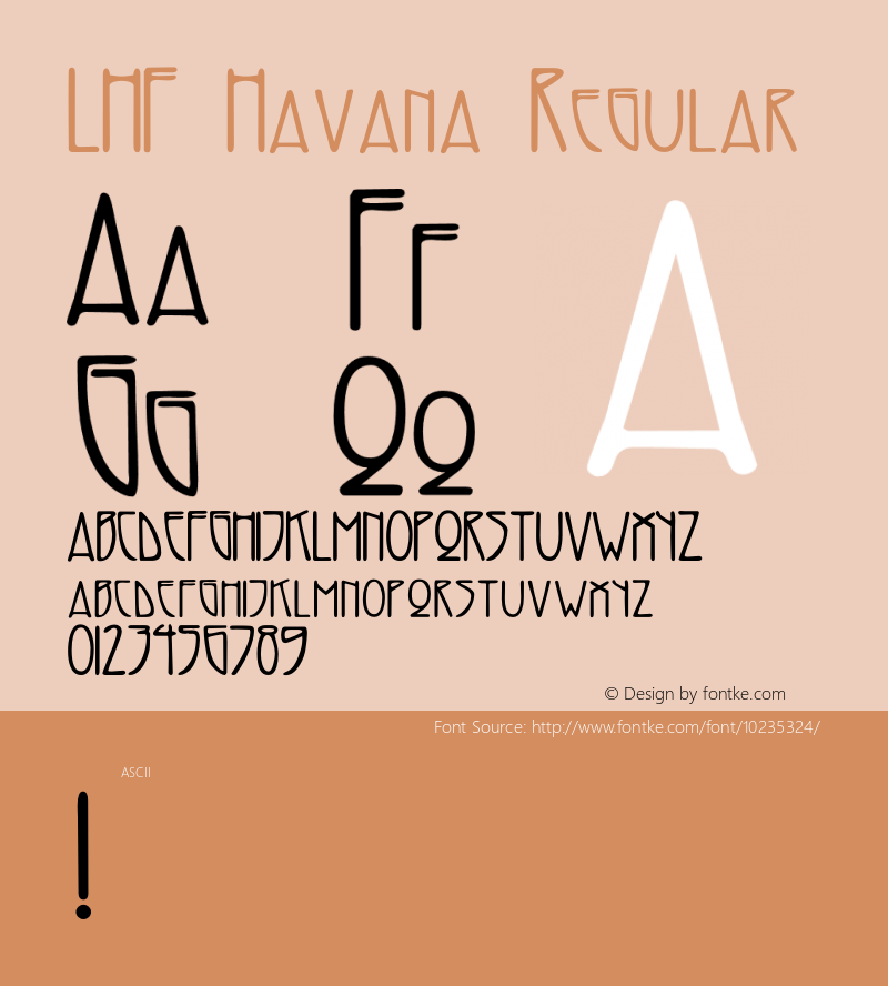LHF Havana Regular Version 1.000;PS 001.000;hotconv 1.0.38 Font Sample