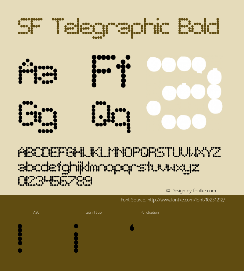 SF Telegraphic Bold ver 1.0; 1999. Freeware for non-commercial use. Font Sample