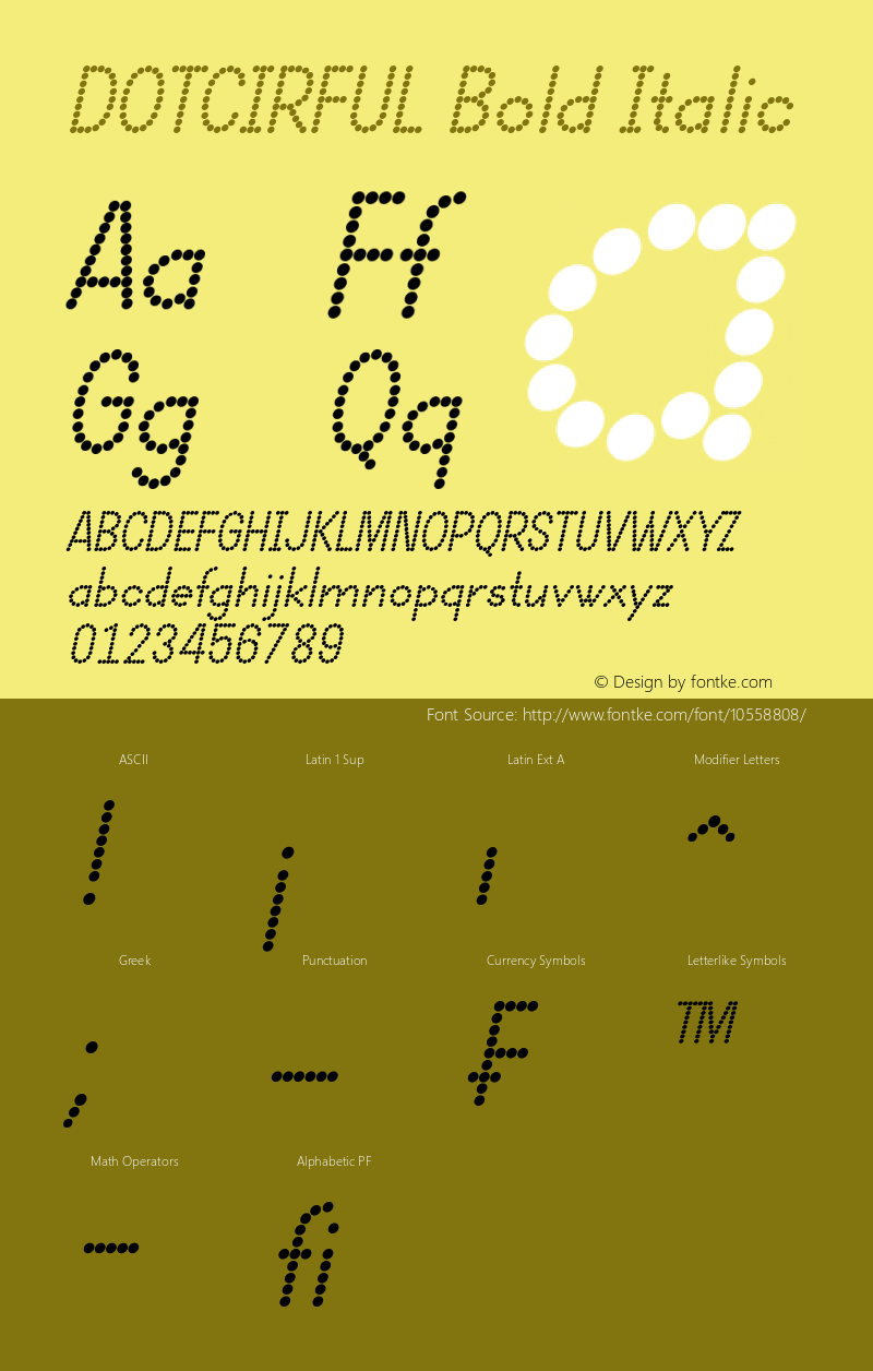 DOTCIRFUL Bold Italic Version 1.00 June 9, 2014, initial release Font Sample