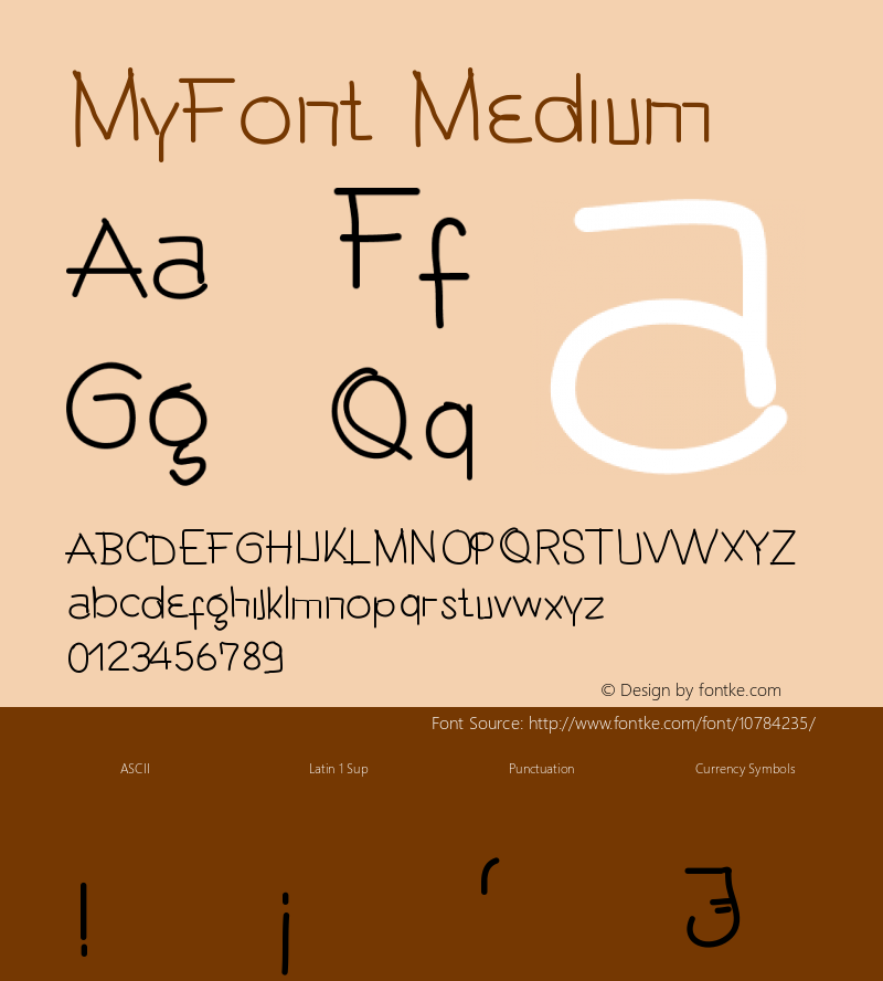 MyFont Medium Version 001.000 Font Sample