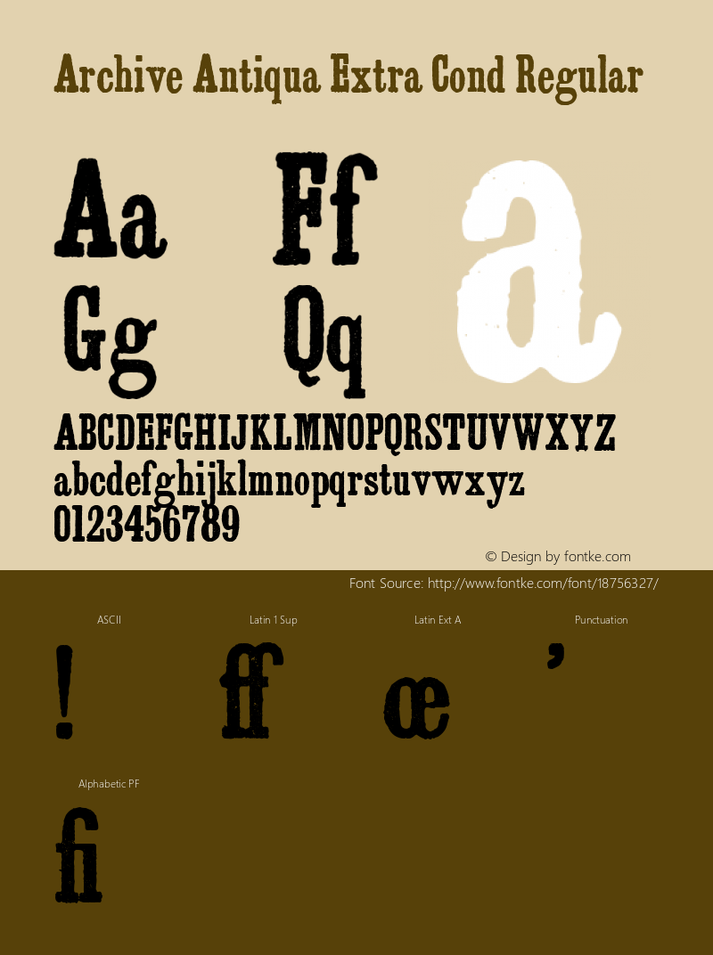 Archive Antiqua Extra Cond Regular Version 1.000;PS 001.000;hotconv 1.0.38 Font Sample