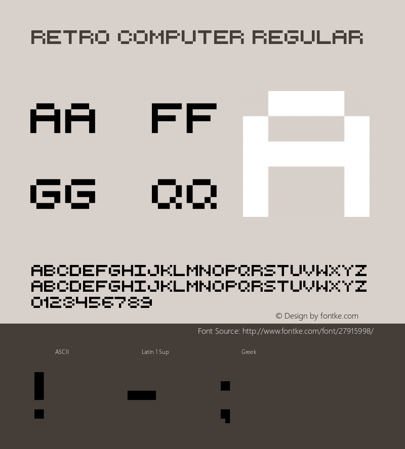 Retro Computer Version 1.00 December 11, 2018, initial release Font Sample