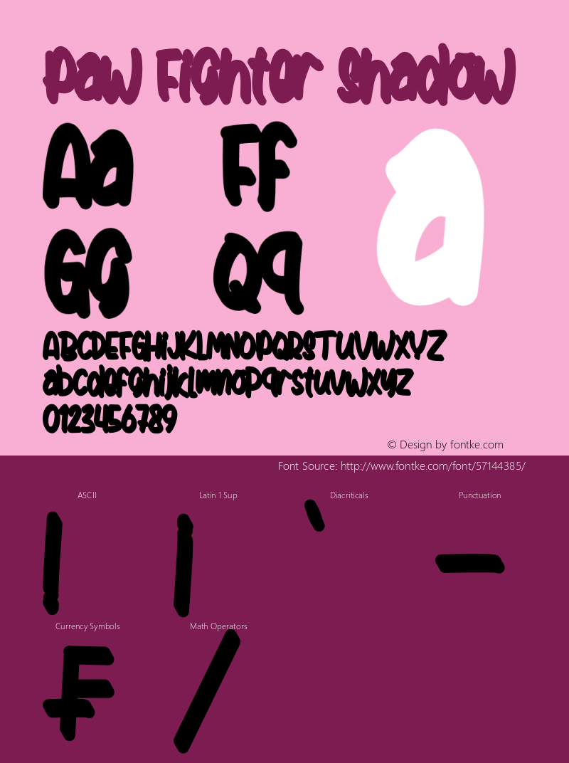 Paw Fighter Shadow Version 1.00;February 28, 2020;FontCreator 12.0.0.2563 64-bit Font Sample