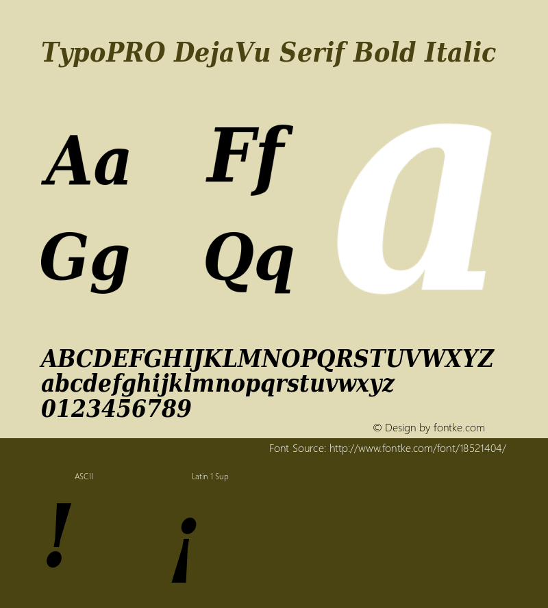 TypoPRO DejaVu Serif Bold Italic Version 2.37 Font Sample