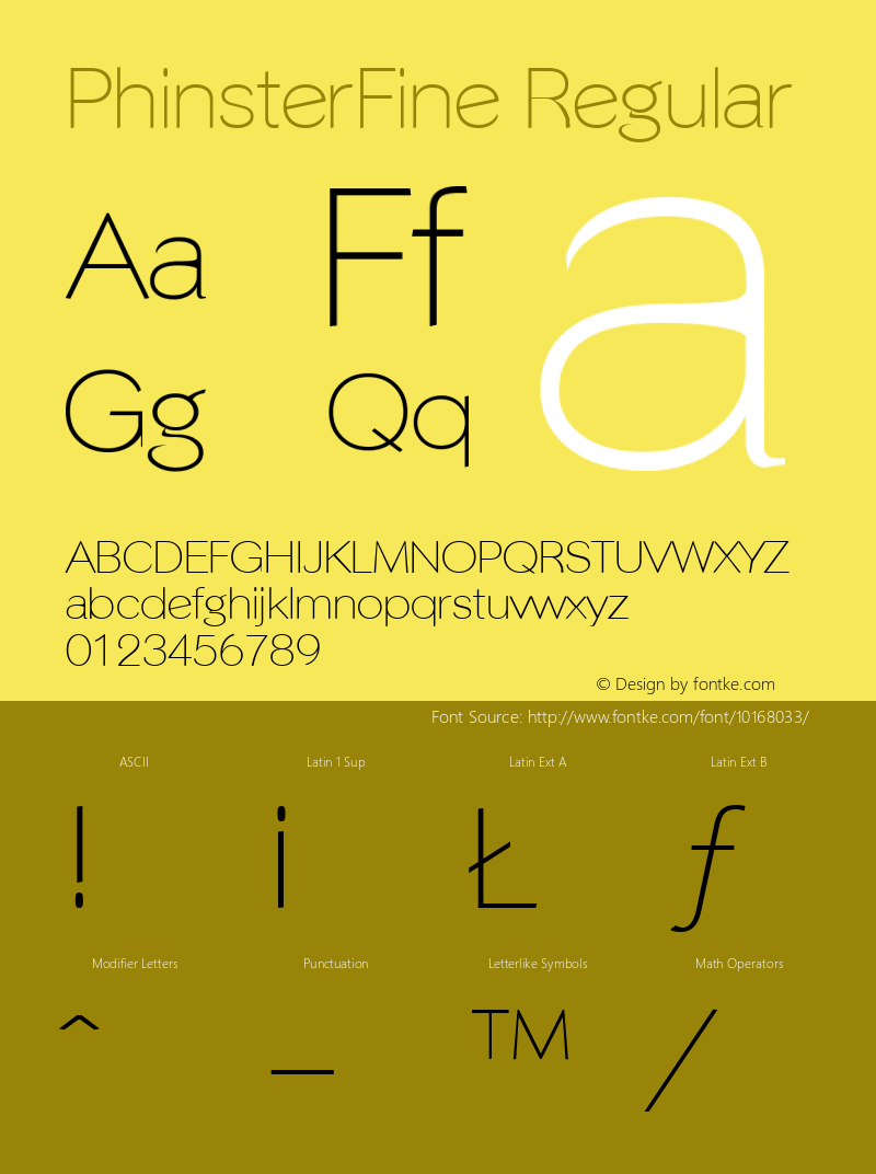 PhinsterFine Regular The IMSI MasterFonts Collection, tm 1995, 1996 IMSI (International Microcomputer Software Inc.) Font Sample