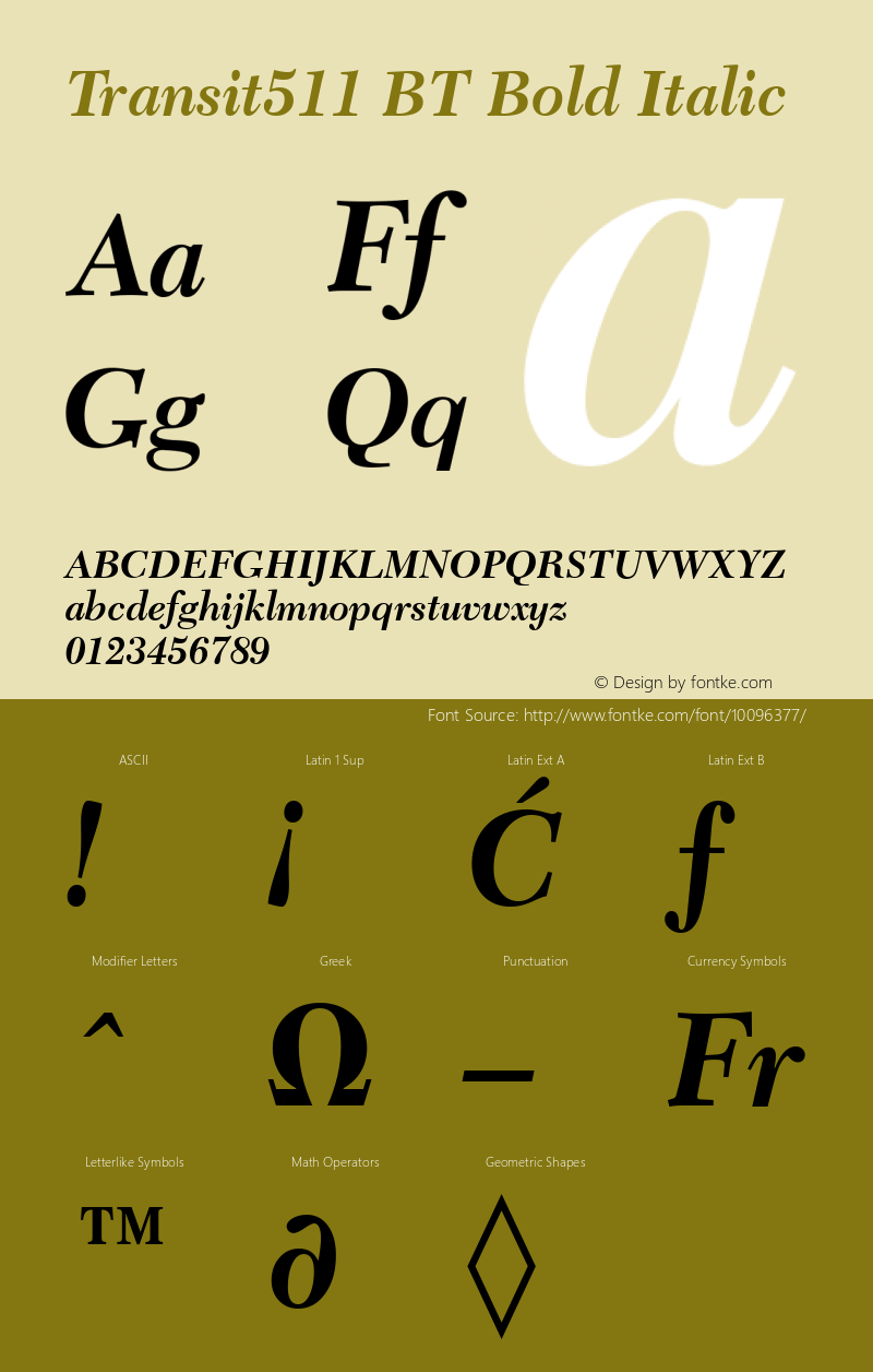 Transit511 BT Bold Italic Version 2.001 mfgpctt 4.4 Font Sample