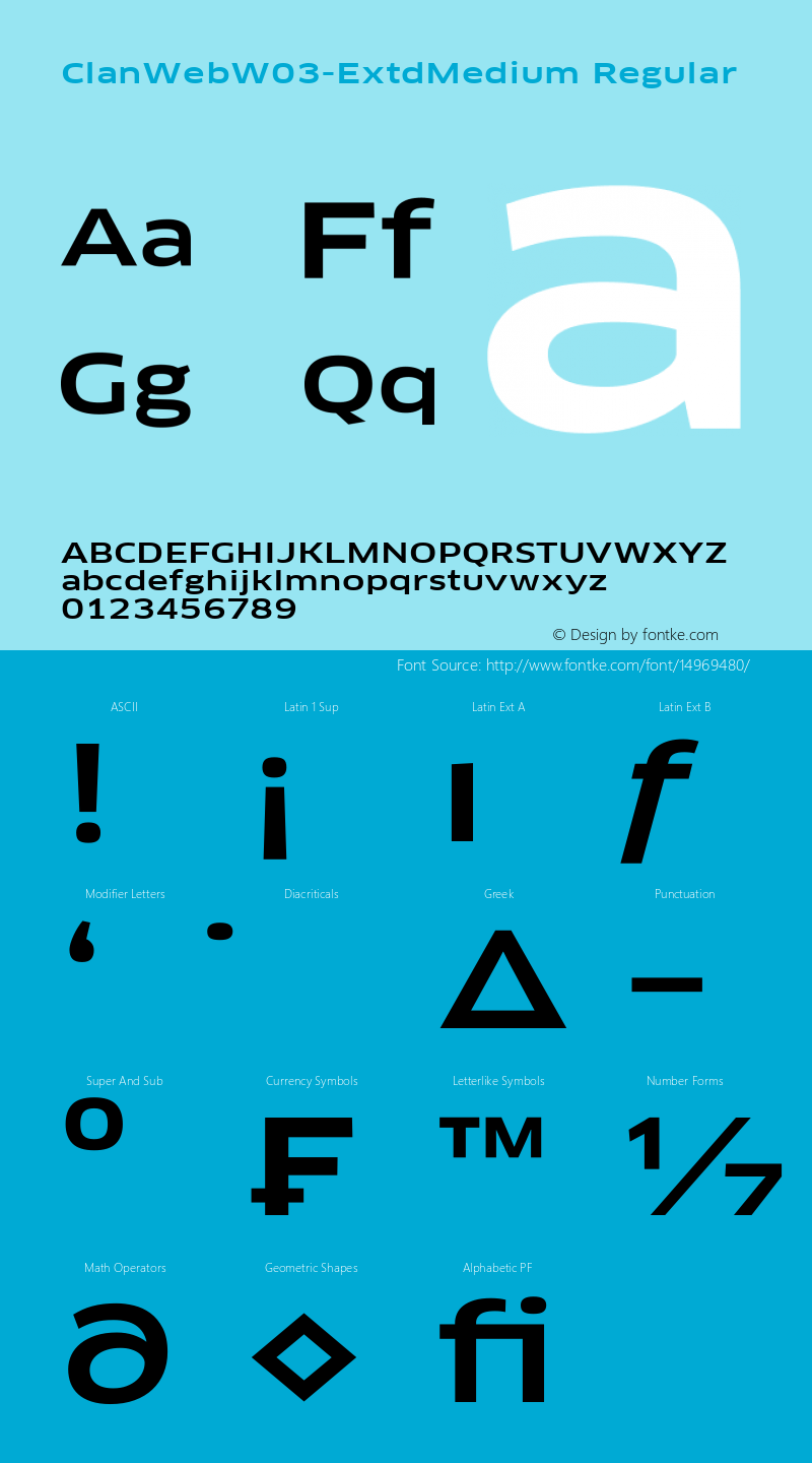 ClanWebW03-ExtdMedium Regular Version 7.504 Font Sample