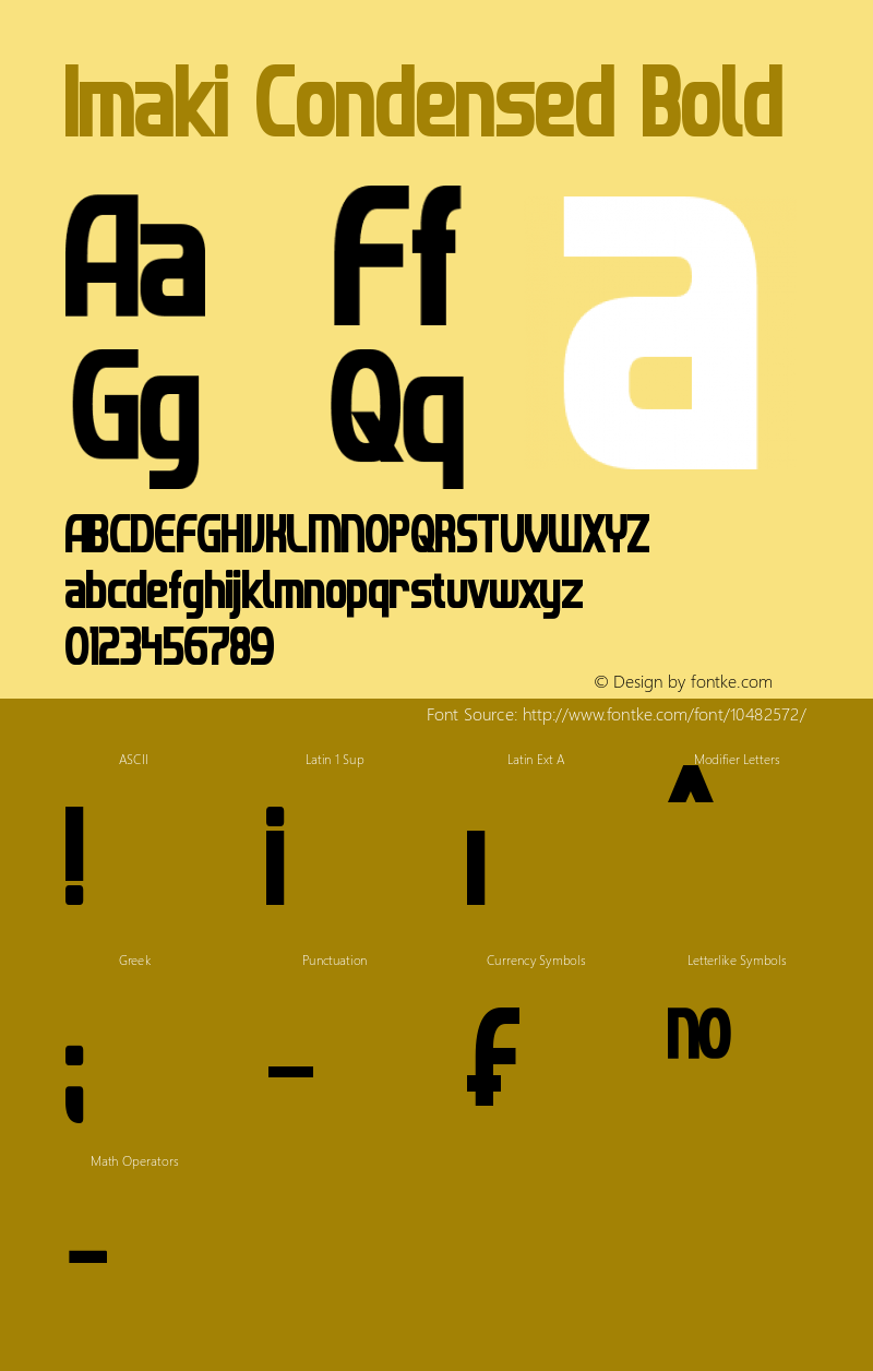 Imaki Condensed Bold Version 1.20 April 19, 2013 Font Sample