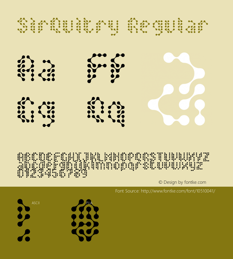 SirQuitry Regular 1999; 1.1 Font Sample