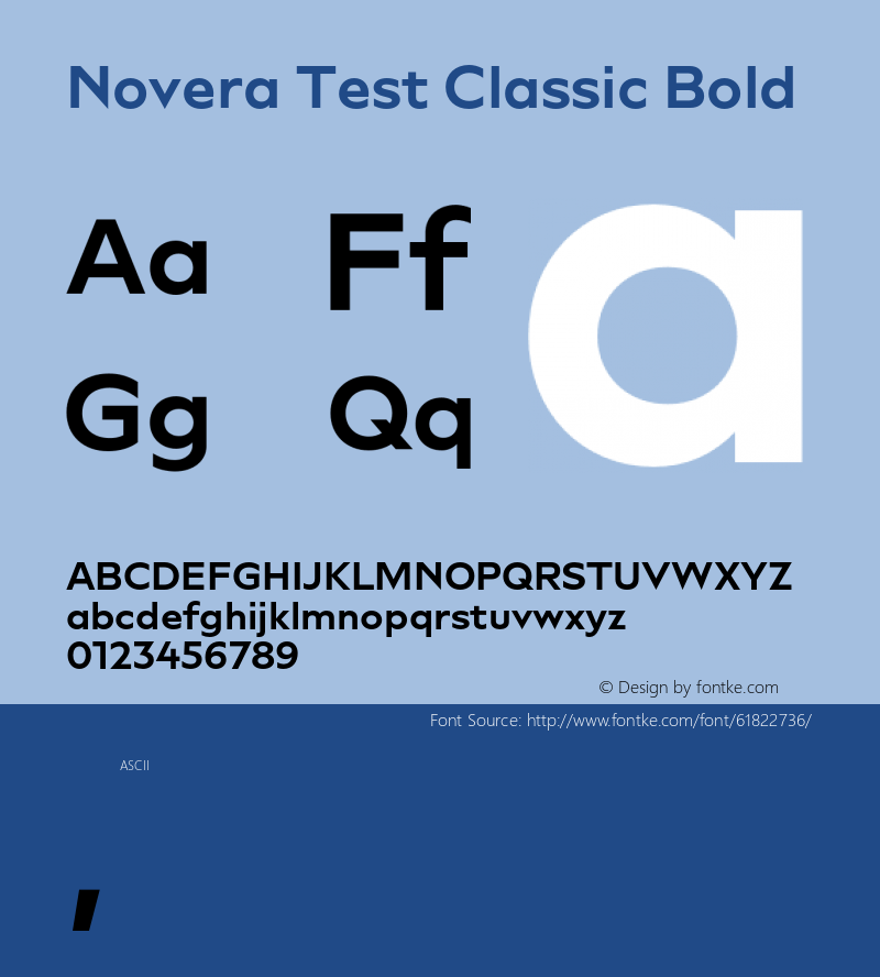 Novera Test Classic Bold Version 1.000;hotconv 1.0.109;makeotfexe 2.5.65596 Font Sample
