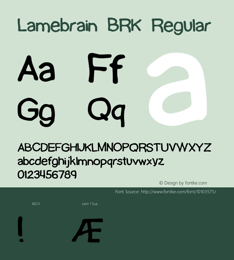 Lamebrain BRK Regular Version 1.35 Font Sample