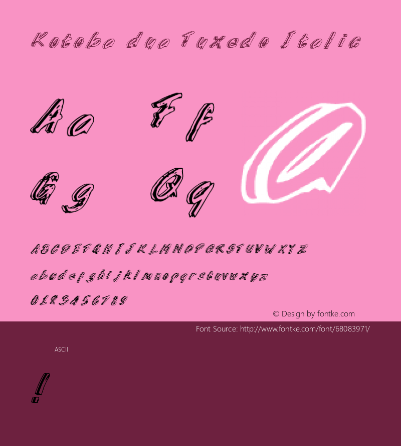 Kotobadua-TuxedoItalic Version 1.000;PS 001.001;hotconv 1.0.56 Font Sample