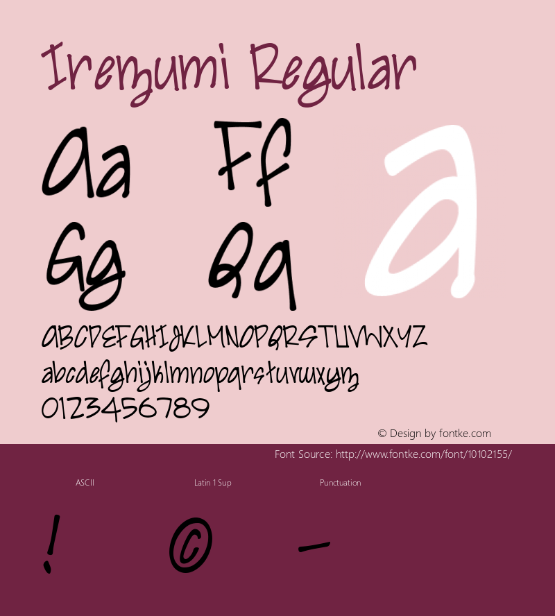 Irezumi Regular Macromedia Fontographer 4.1 1/31/02 Font Sample