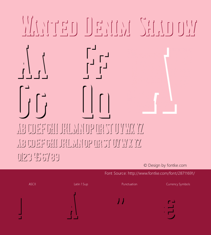 WantedDenimShadow Version 1.00;February 13, 2019;FontCreator 11.5.0.2430 64-bit Font Sample