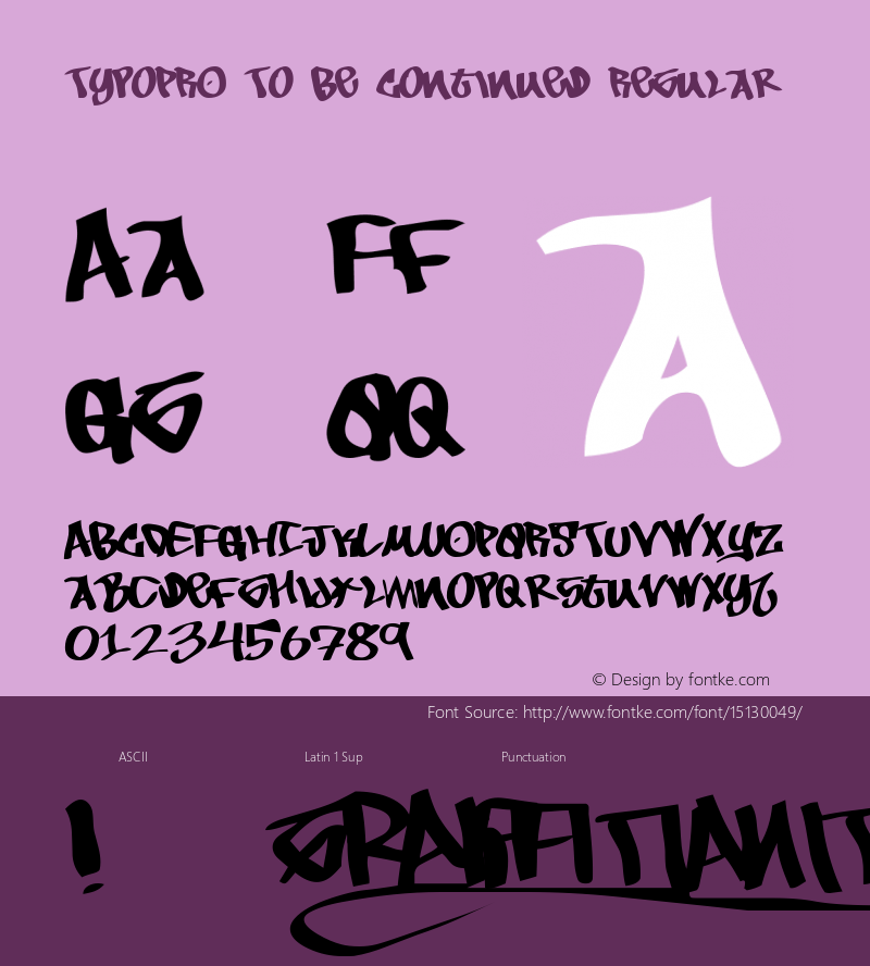 TypoPRO To Be Continued Regular Macromedia Fontographer 4.1.4 9/2/97 Font Sample