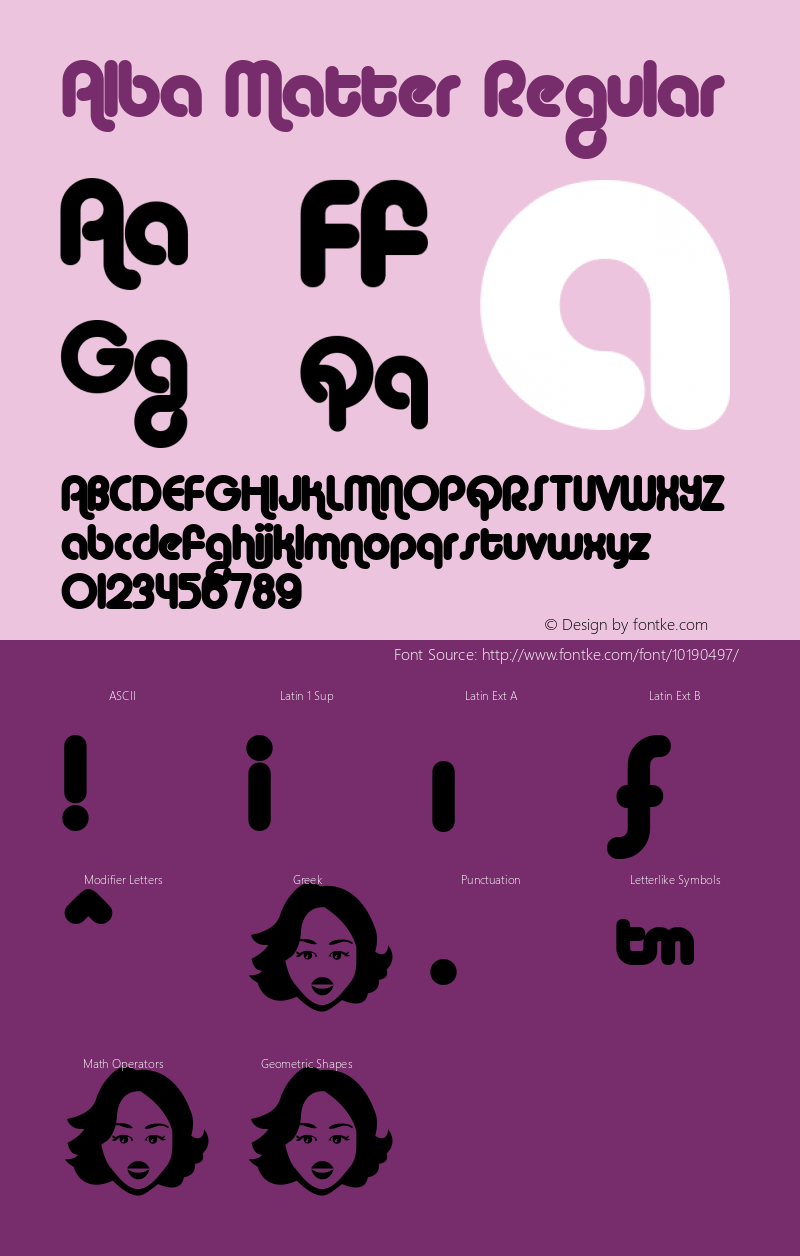 Alba Matter Regular Macromedia Fontographer 4.1.3 1/22/01 Font Sample