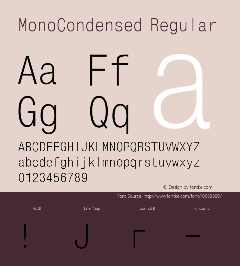 MonoCondensed Regular 001.000 Font Sample