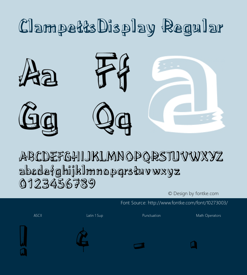 ClampettsDisplay Regular Macromedia Fontographer 4.1.5 5/17/98 Font Sample