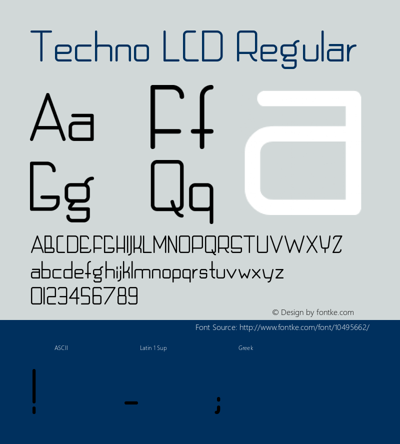 Techno LCD Regular Version 1.00 April 12, 2011, initial release Font Sample